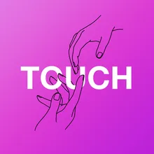 Touch