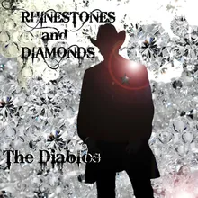 Rhinestones and Diamonds