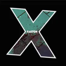 X-Faktor