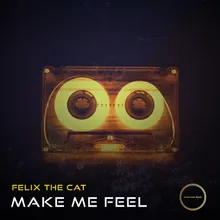 Make Me Feel