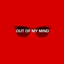 Out of My Mind