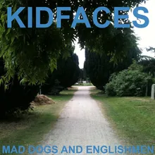 Mad Dogs and Englishmen