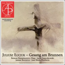 Gesang am Brunnen - Oratorio for soprano, tenor, baritone, mixed choir and chamber orchestra: VII. Weniger als die Hoffnung auf ihn – Ecce Homo