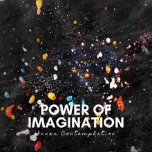 Power of Imagination