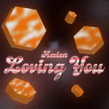 Loving You