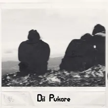 Dil Pukare