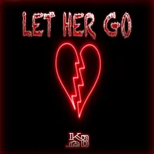 Let Her Go