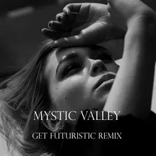 Mystic Valley