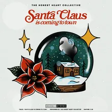 Santa Claus Is Coming to Town