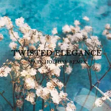 Twisted Elegance