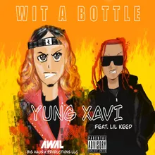 Wit a Bottle Remix