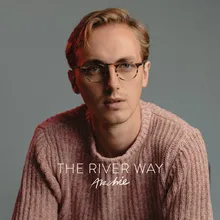 The River Way
