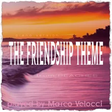 The Friendship Theme (from Beaches)