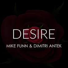 - Desire