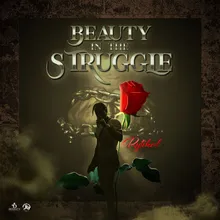 Beauty in the Struggle