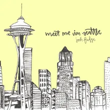 Meet Me in Seattle