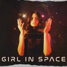 Girl in Space