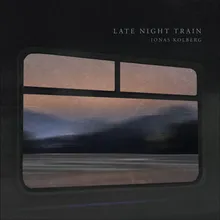 Late Night Train