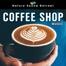 Elevate Me - Coffee Shop Jazz Relax