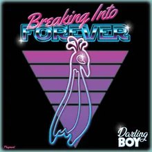 Breaking into Forever