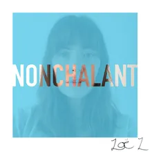 Nonchalant