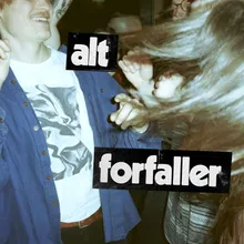 Alt forfaller