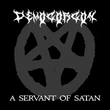 A Servant of Satan
