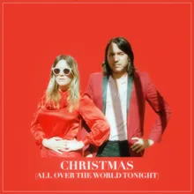Christmas (All Over the World Tonight)