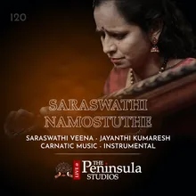 Saraswathi Namostuthe - Raag - Saraswathi