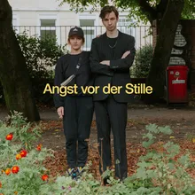 Angst vor der Stille