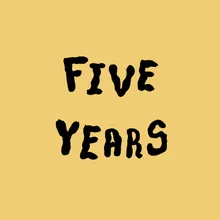 Five Years
