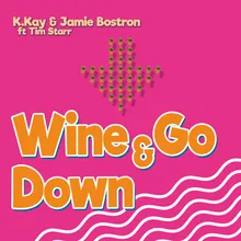 Wine & Go Down