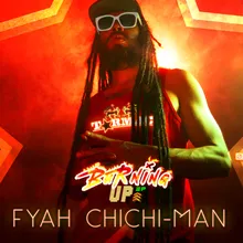 Fyah Chichi-Man