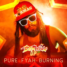 Pure Fyah Burning