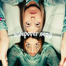 Sleepover Song