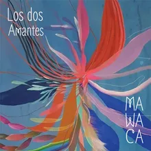 Los Dos Amantes