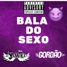 Bala do Sexo - Challenge Tik Tok