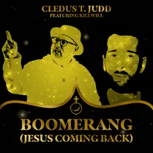 Boomerang (Jesus Coming Back)