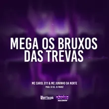 Mega Os Bruxos das Trevas