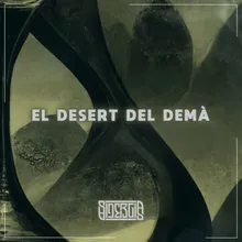 El desert del demà