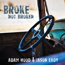 Broke Not Broken