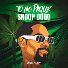 To No Pique Snoop Dog