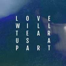 Love Will Tear Us Apart