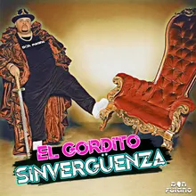 El Gordito Sinvergüenza