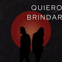 Quiero Brindar