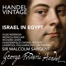 Israel in Egypt, HWV 54, Part I: Chorus: They Loathed to Drink of the River