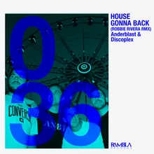 House Gonna Back