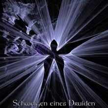 Schweigen eines Druiden