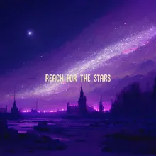 reach for the stars