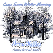 Come Some Winter Morning (feat. Kruger Brothers)